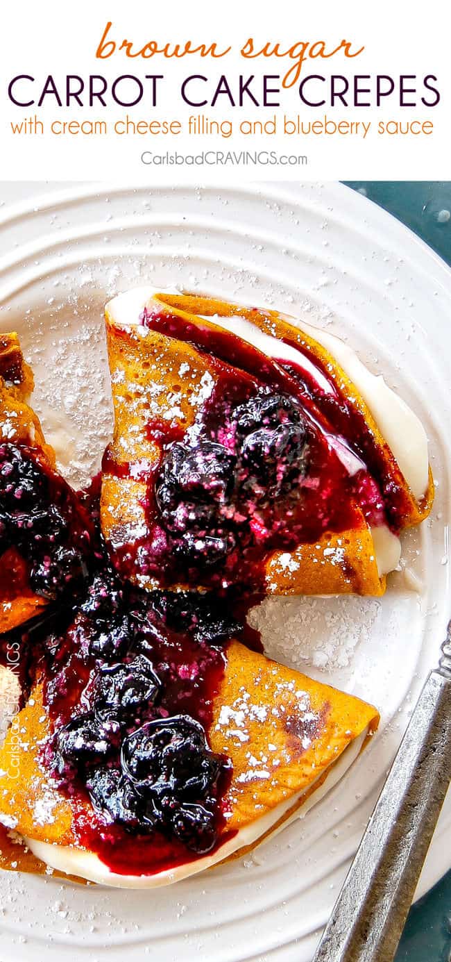 Easy Blender Brown Sugar Carrot Cake Crepes are my family's favorite crepes! Stuffed with silky sweet Cream Cheese and smothered in the most amazing Blueberry Sauce - these are addicting and so fun!!'s favorite crepes! Stuffed with silky sweet Cream Cheese and smothered in the most amazing Blueberry Sauce - these are addicting and so fun!!