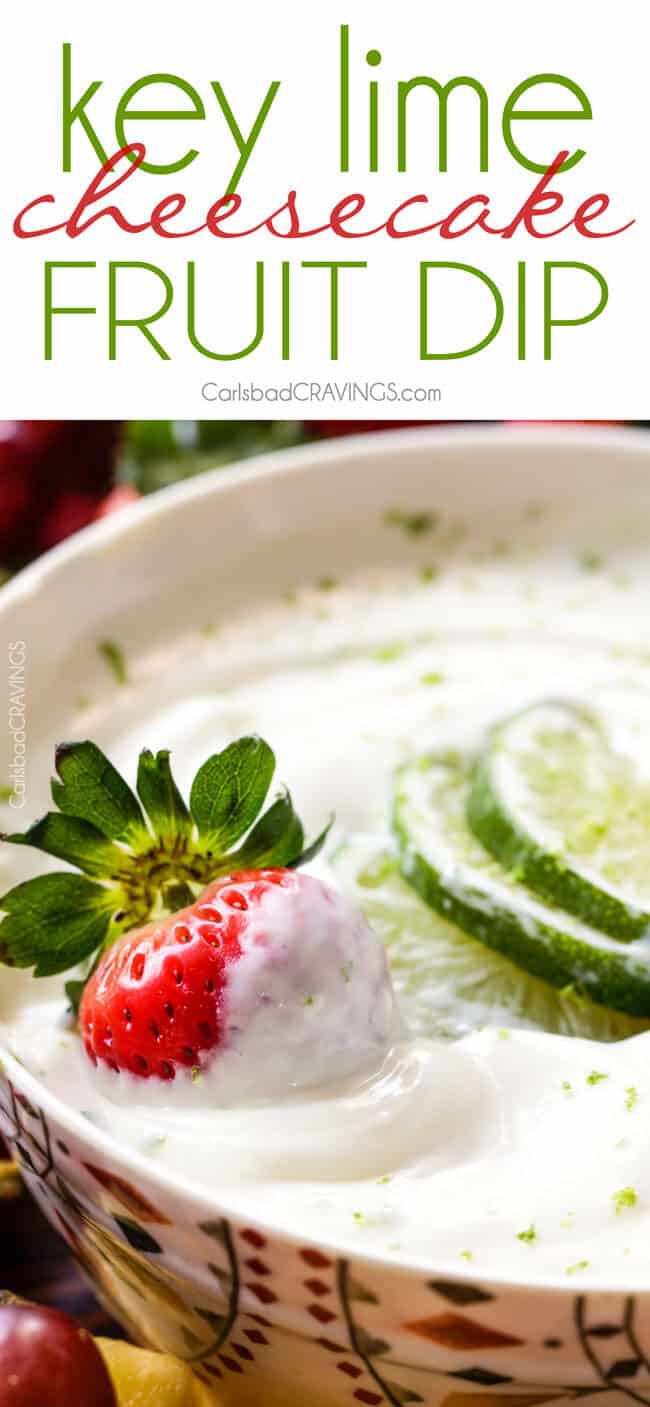 sweet and tangy Key Lime Cheesecake Fruit Dip is smooth, creamy and the BEST way to eat fruit! Addictingly delicious make ahead snack or appetizer!