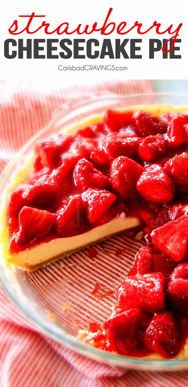 The best Strawberry dessert ever! Strawberry Cheesecake Pie is rich and creamy cheesecake but made extra easy in pie form and extra delicious with vanilla wafer crust! Smother the luscious cheesecake in the BEST sweet glazed strawberries and you won't be able to stop eating!!