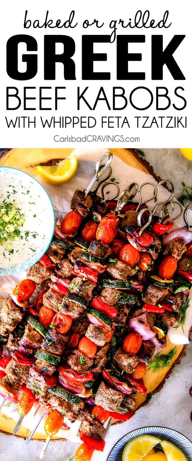 These easy Baked or Grilled Greek Beef Kabobs are so crazy juicy and exploding with flavor in every mouthwatering bite!  And the creamy, refreshing Whipped Feta Whipped Feta Tzatziki Dip is out of this world!  