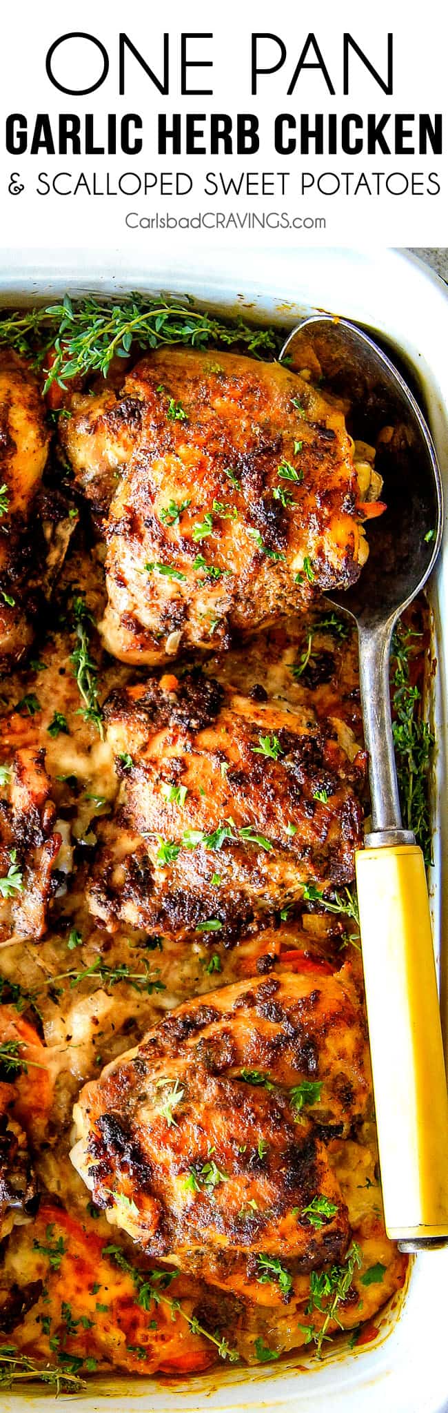 Juicy Garlic Herb Chicken baked in ONE PAN with Parmesan mozzarella Scalloped Sweet Potatoes!   This is one of my favorite dinners ever!  so much flavor and a meal-in-one!