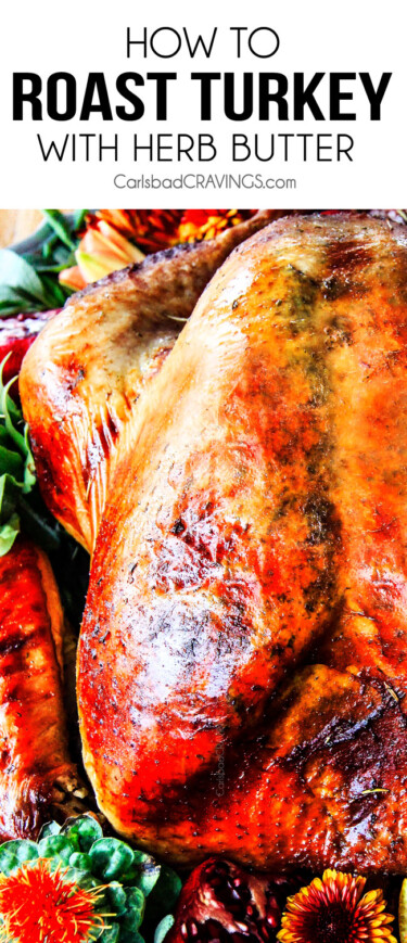 Herb Butter Turkey Recipe - Carlsbad Cravings