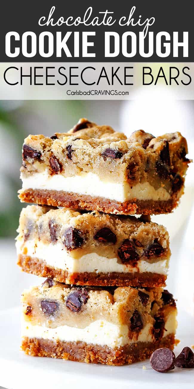up close stack of Chocolate Chip Cheesecake Bars with graham cracker crust, cheesecake and cookie dough