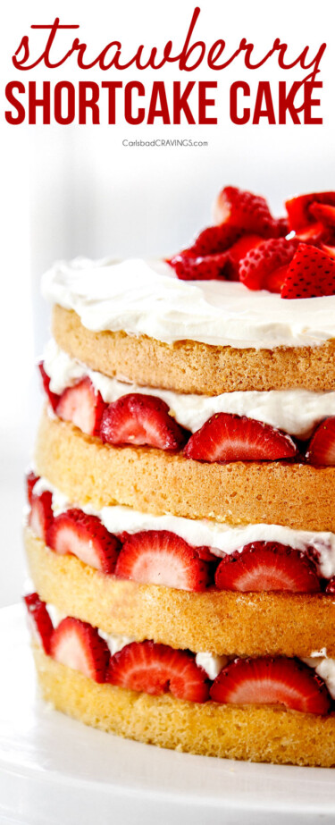 BEST Strawberry Shortcake Cake (Make Ahead instructions, Tips & Tricks ...