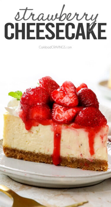 Strawberry Cheesecake - Carlsbad Cravings