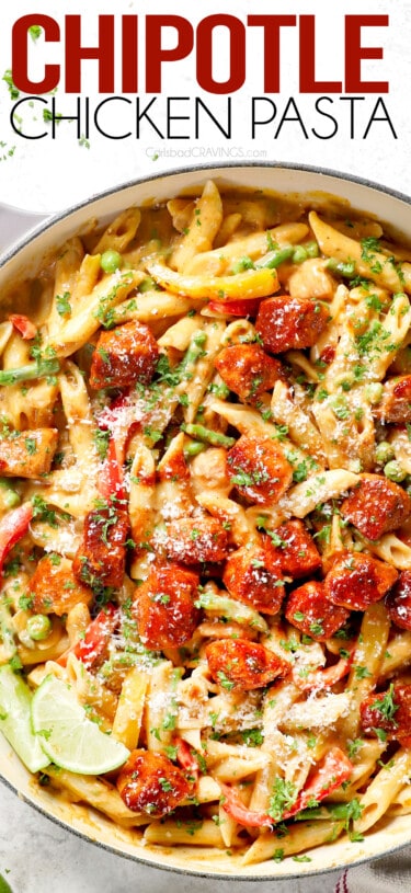 Spicy Chicken Chipotle Pasta - Carlsbad Cravings